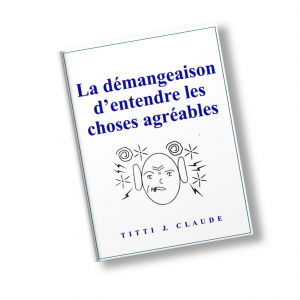 couverture livre démangeaison entendre choses agréables