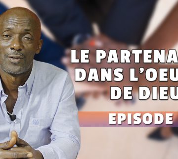Le partenariat dans l'œuvre de Dieu