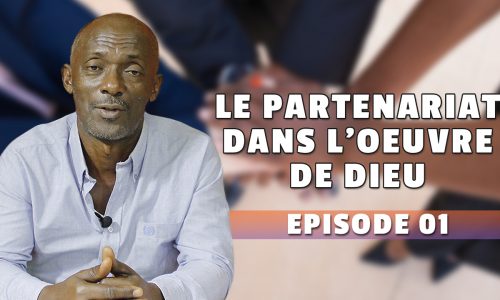 Le partenariat dans l'œuvre de Dieu