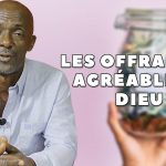 Les offrandes agréables à Dieu vidéo enseignement bible