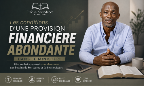 Les conditions d'une provision financière abondante dans le ministère